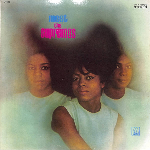 Meet The Supremes