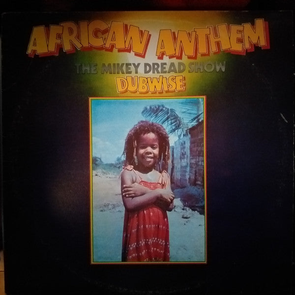 African Anthem (The Mikey Dread Show Dubwise)