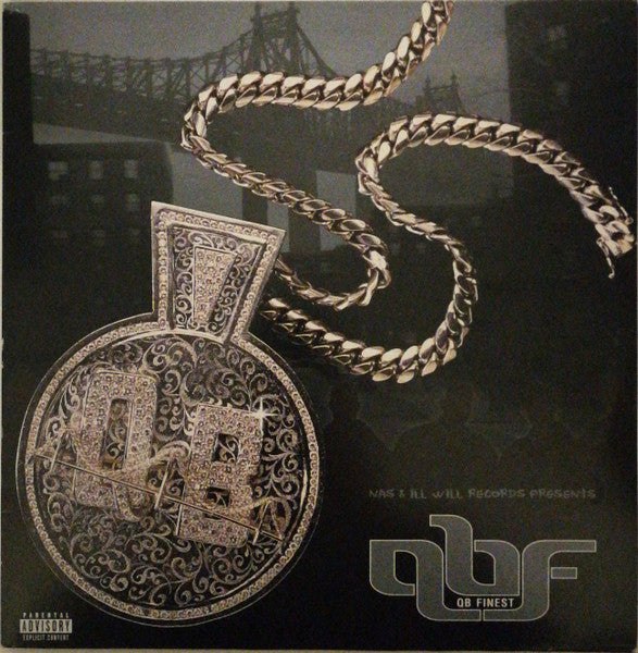 Nas & Ill Will Records Presents Queensbridge The Album