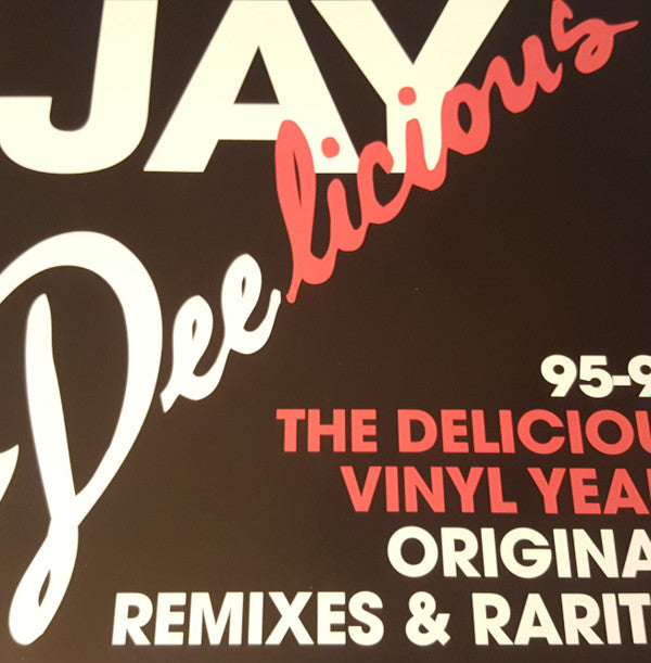 Deelicious (The Delicious Vinyl Years 95-98)