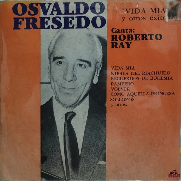 Osvaldo Fresedo Roberto Ray