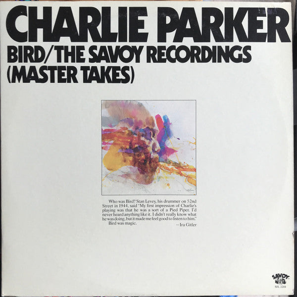Bird / The Savoy Recordings (Master Takes)