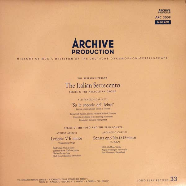 A. Scarlatti: "Su Le Sponde Del Tebro" / A. Ariosti: "Lezione V E-Moll" / A. Corelli: "La Follia"