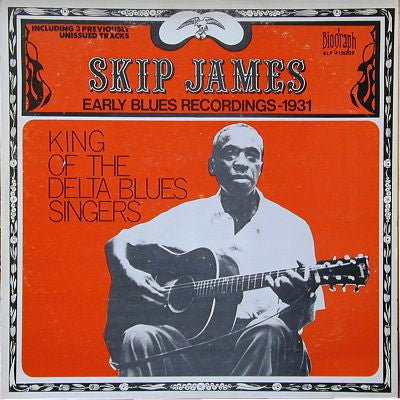 Skip James: In The Beginning. The Original 1930-31 Recordings