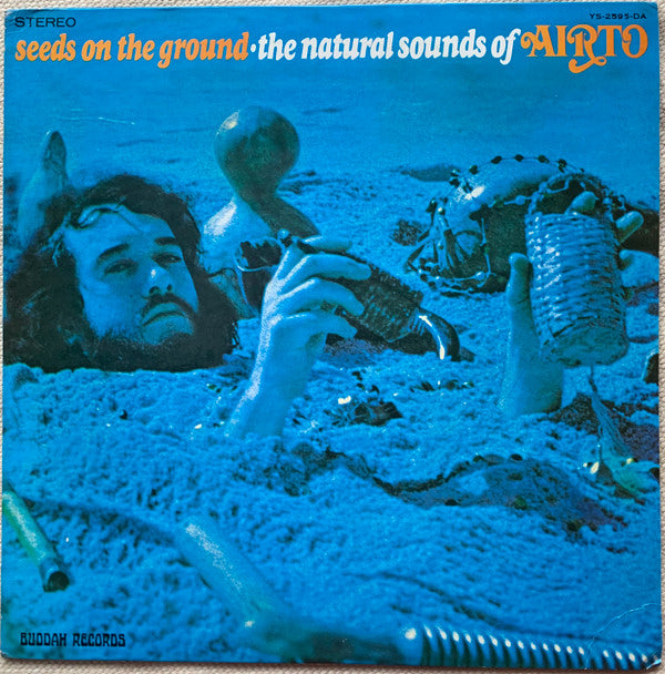 Seeds On The Ground - The Natural Sounds Of Airto