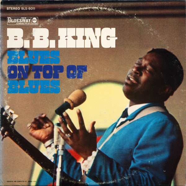 Blues On Top Of Blues