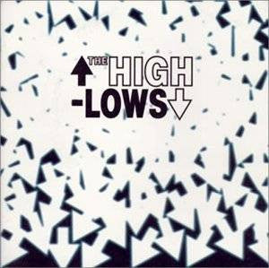 The High-Lows