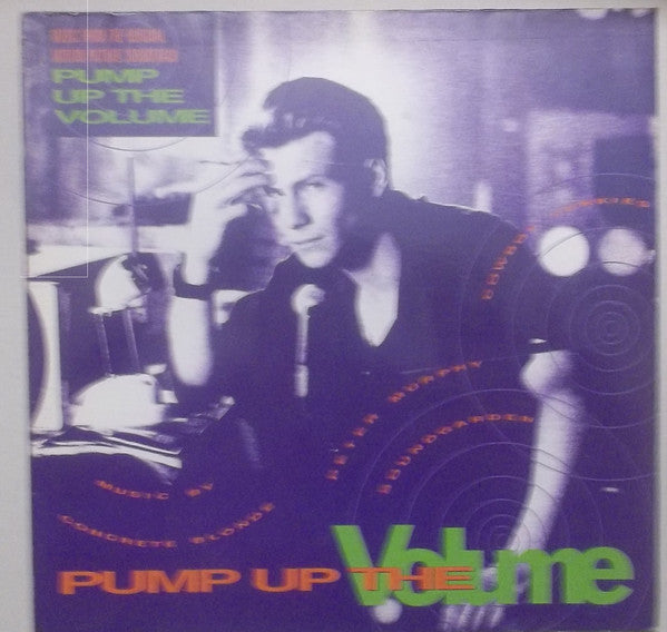 Pump Up The Volume (Music From The Original Motion Picture Soundtrack)