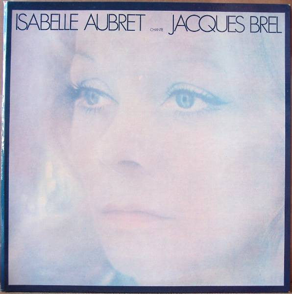 Chante Jacques Brel
