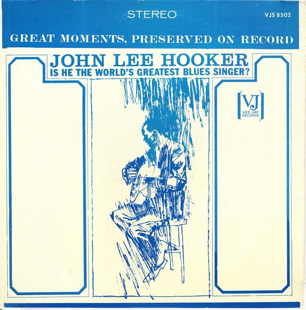 Is He The World's Greatest Blues Singer?