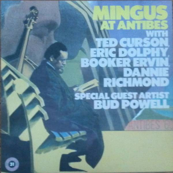Mingus At Antibes