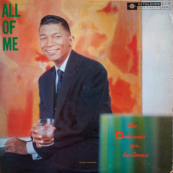 All Of Me-The Debonair Mr. Hartman