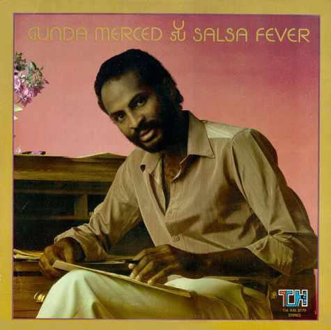 Gunda Merced Y Su Salsa Fever
