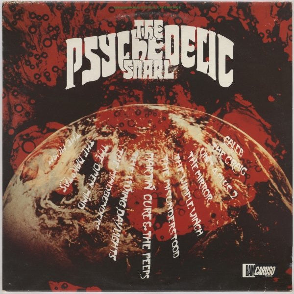 The Psychedelic Snarl