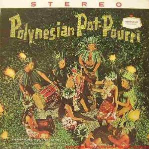 Polynesian Pot-Pourri