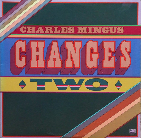 Changes Two