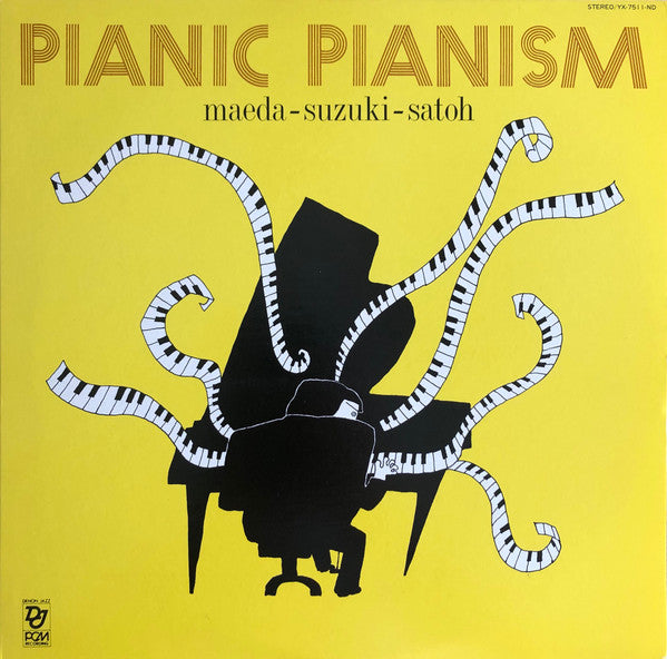 Pianic Pianism = スーパー・ソロ・ピアノの世界