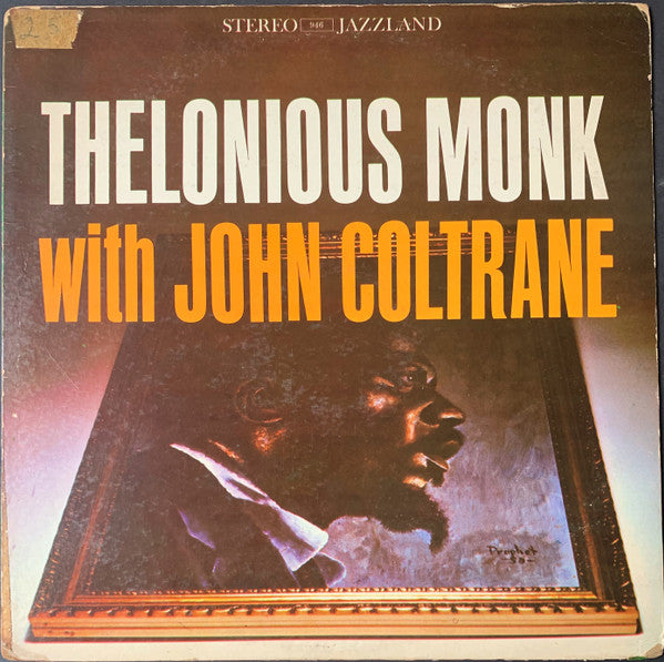 Thelonious Monk With John Coltrane