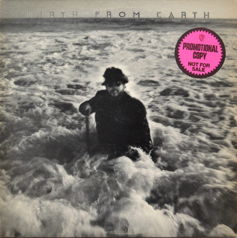 Hirth From Earth