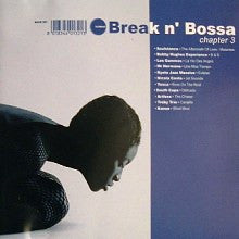 Break N' Bossa Chapter 3