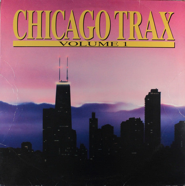 Chicago Trax - Volume 1