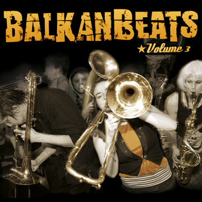 Balkanbeats Volume 3