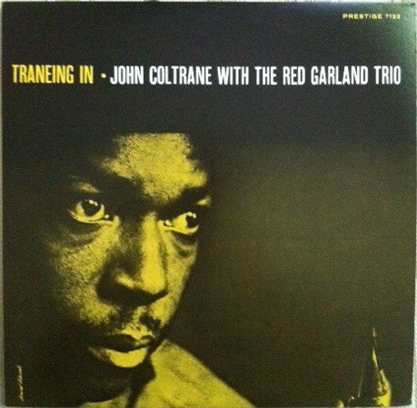 John Coltrane With The Red Garland Trio