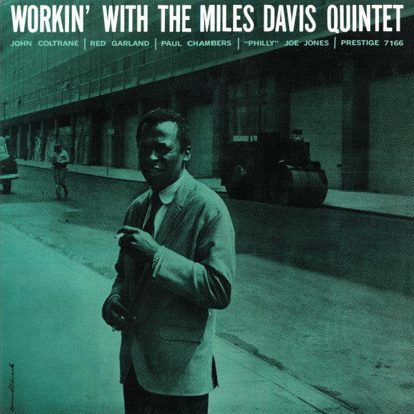 Workin' With The Miles Davis Quintet