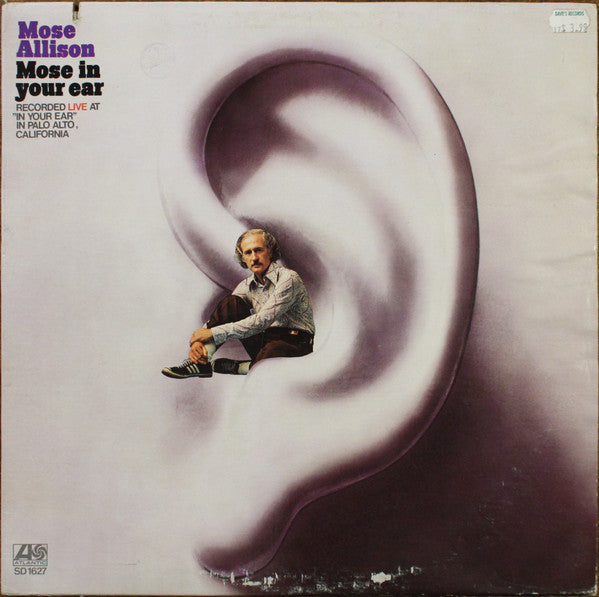 Mose In Your Ear
