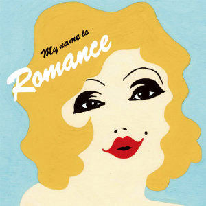 マイ・ネーム・イズ・ロマンス (My Name Is Romance)