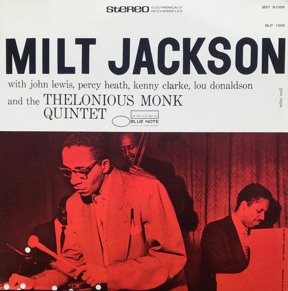 Milt Jackson With John Lewis, Percy Heath, Kenny Clarke, Lou Donaldson And The Thelonious Monk Quintet
