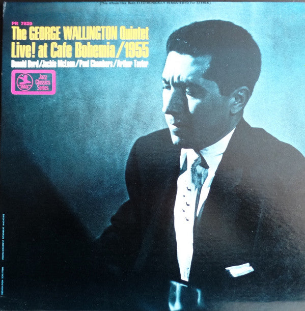 George Wallington Quintet At The Bohemia (Featuring The Peck)