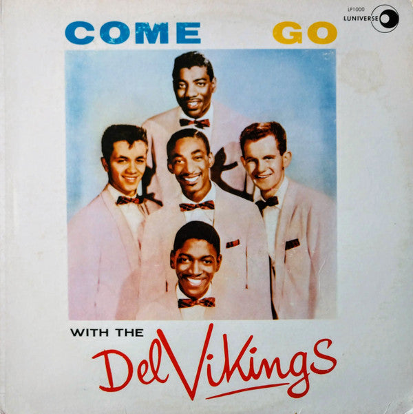 Come Go With The Del Vikings