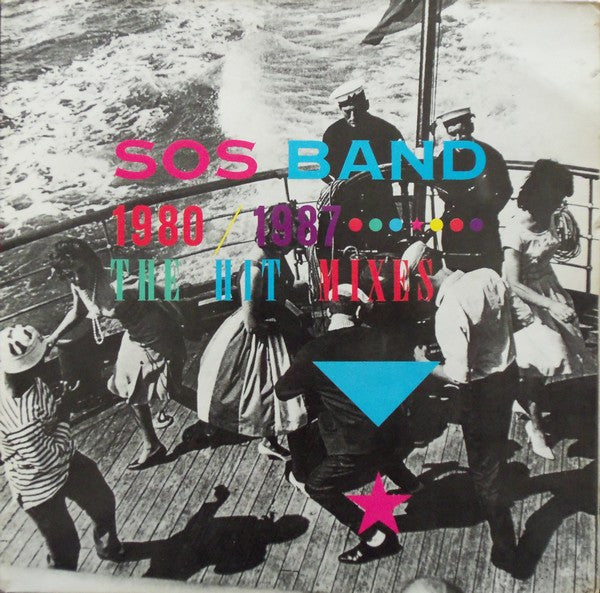 The SOS Band 1980-1987: The Hit Mixes