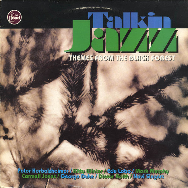 Talkin' Jazz (Themes From The Black Forest)