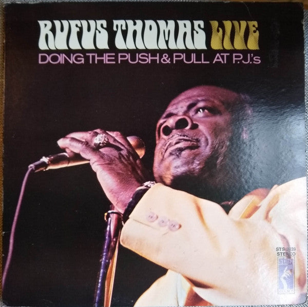 Rufus Thomas Live Doing The Push & Pull At P.J.'s