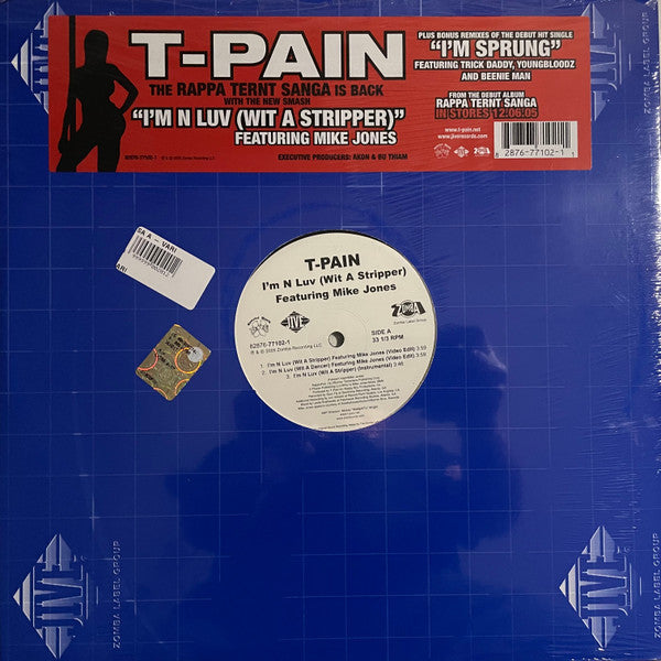 I'm N Luv (Wit A Stripper) / I'm N Luv (Wit A Dancer) / I'm Sprung 2 (Tha Remixes)