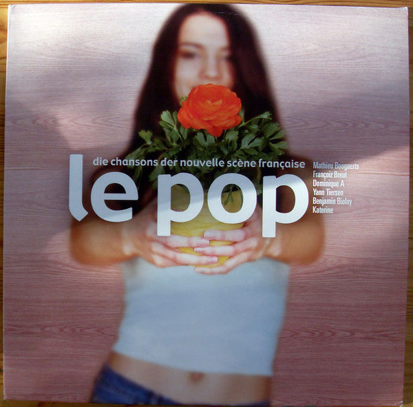 Le Pop  (Die Chansons Der Nouvelle Scène Française)