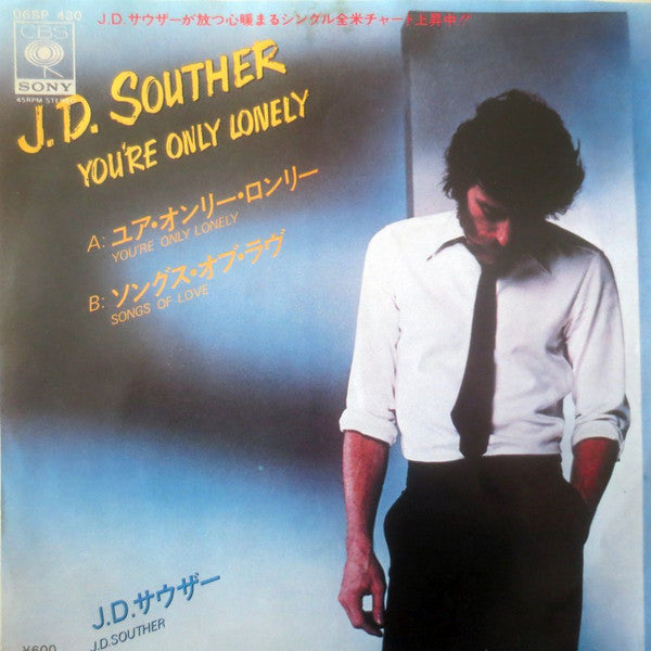 You're Only Lonely / Songs Of Love
