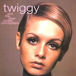 Twiggy And The Girlfriends