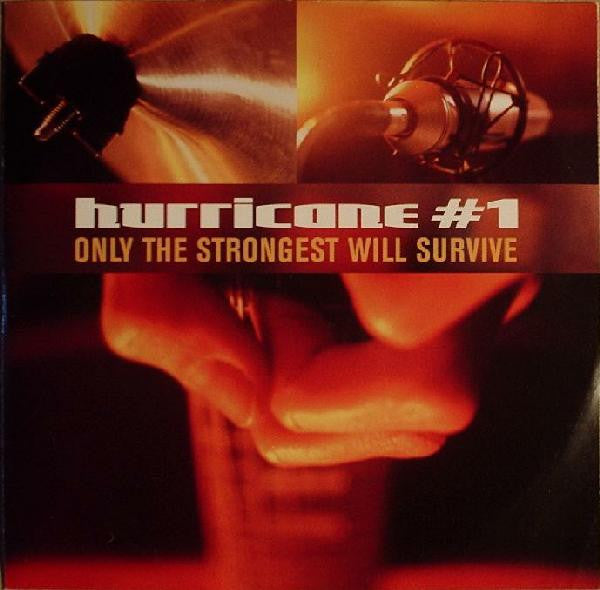 Only The Strongest Will Survive