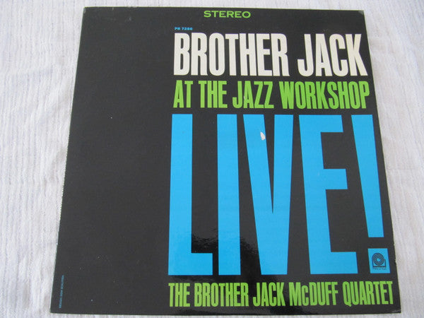Brother Jack At The Jazz Workshop Live!