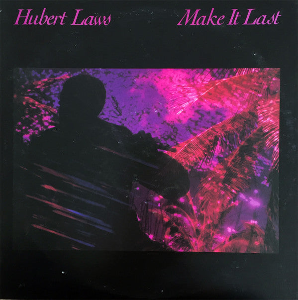 Make It Last