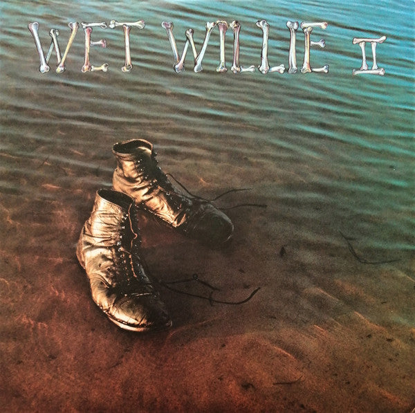Wet Willie II