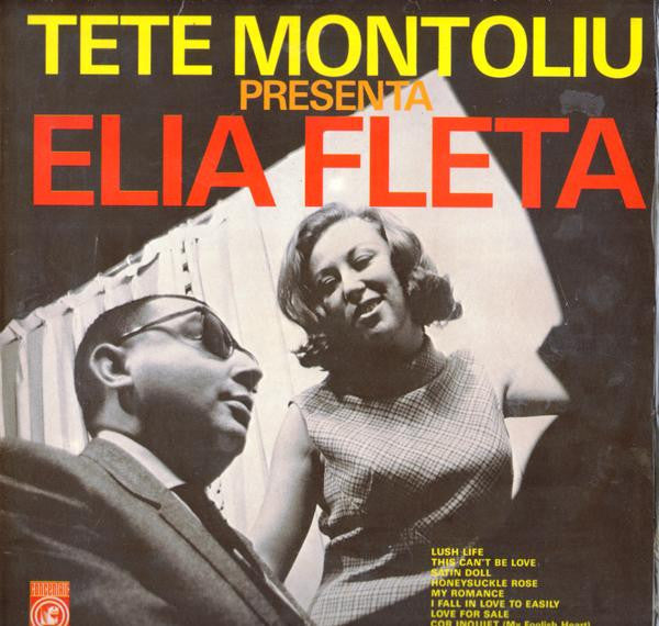 Tete Montoliu Presenta Elia Fleta