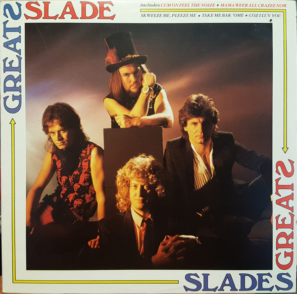 Slades Greats