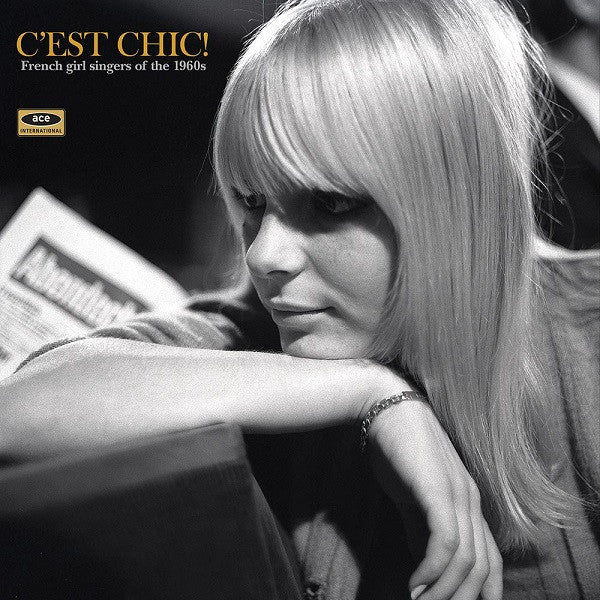 C'est Chic! (French Girl Singers Of The 1960s)