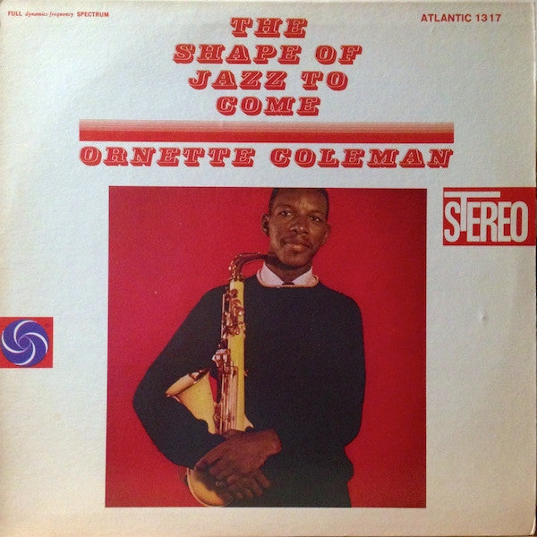 The Shape Of Jazz To Come
