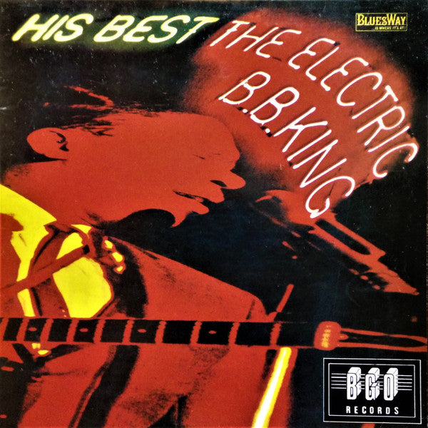 His Best - The Electric B.B. King