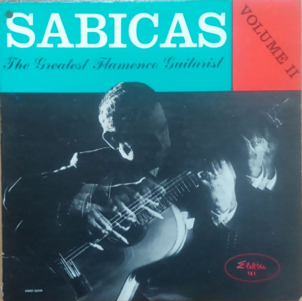 The Greatest Flamenco Guitarist Volume II